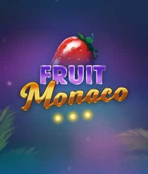 Fruit Monaco