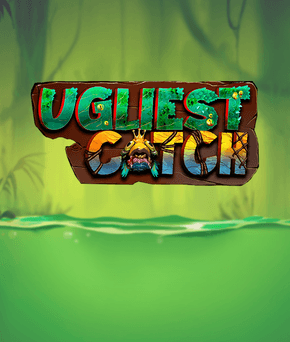 Ugliest Catch