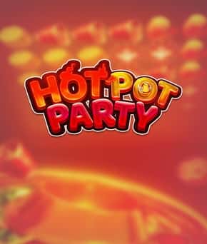 HOT POT PARTY