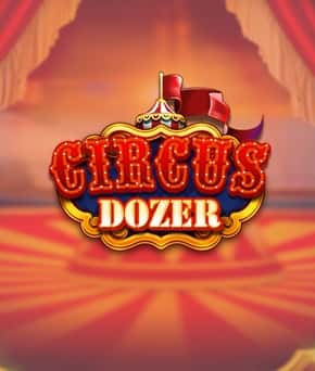 CIRCUS DOZER