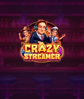Crazy Streamer