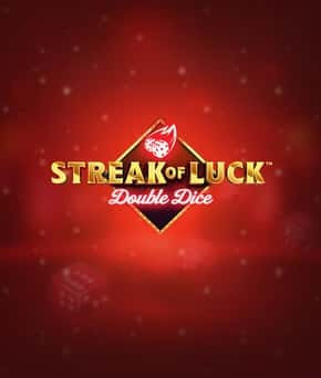 Streak of Luck: Double Dice