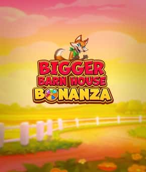 Bigger Barn House Bonanza