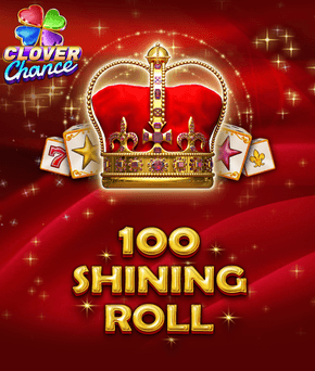 100 Shining Roll