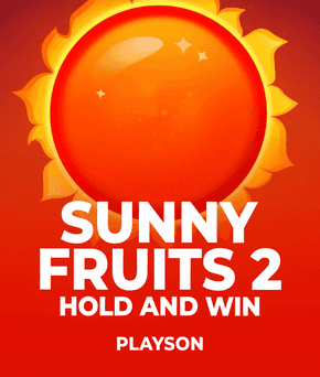 Sunny Fruits 2: Hold and Win