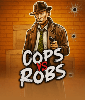 Cops vs Robs