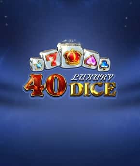 40 Luxury Dice