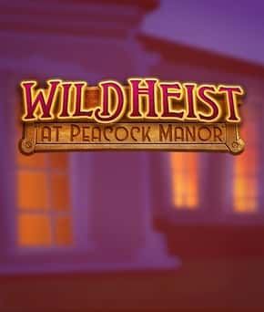 Wild Heist at Peacock Manor
