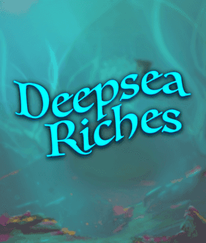 Deepsea Riches