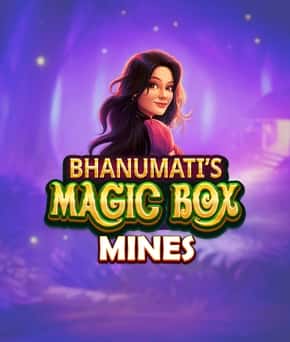 Bhanumati’s Magic Box Mines