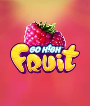 Go High Fruit