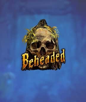 Beheaded