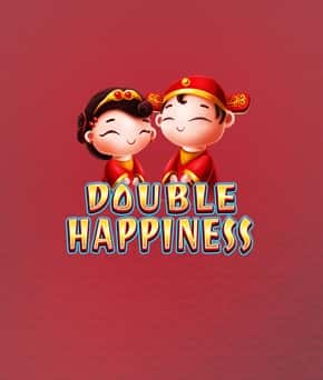 Double Happiness
