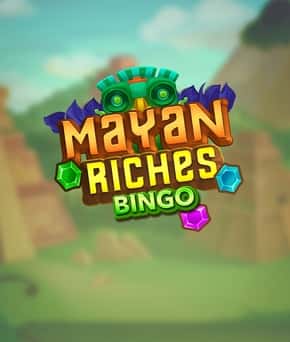 Mayan Riches: Bingo!
