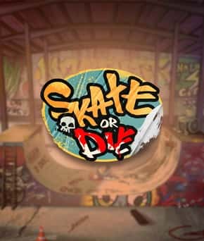 Skate or Die