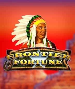 Frontier Fortunes