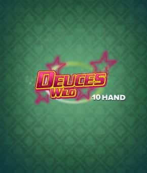 Deuces Wild 10 Hand