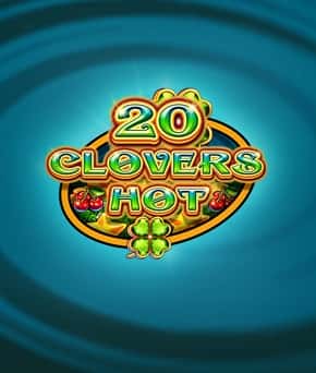 20 Clovers Hot