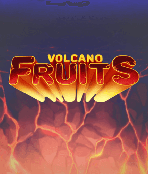 Volcano Fruits