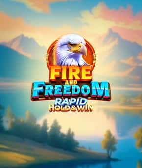 Fire and Freedom Rapid Hold & Win