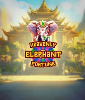 Heavenly Elephant Fortune