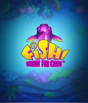 FISH! Shoot For Cash