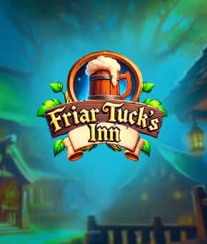 Friar Tuck’s Inn