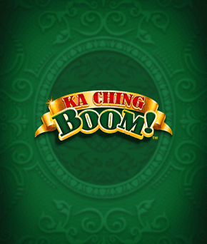 Ka Ching Boom