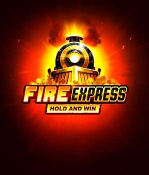 Fire Express: Hold & Win