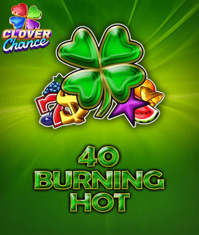 40 Burning Hot