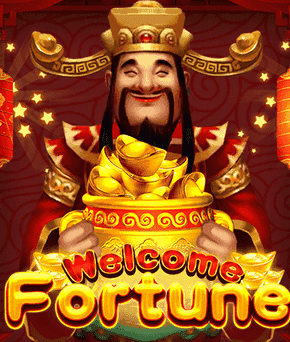 Welcome Fortune