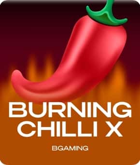 Burning Chilli X