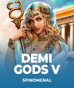 Demi Gods V
