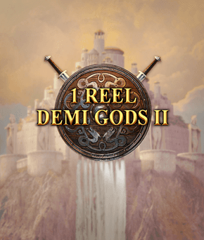 1 Reel Demi God II