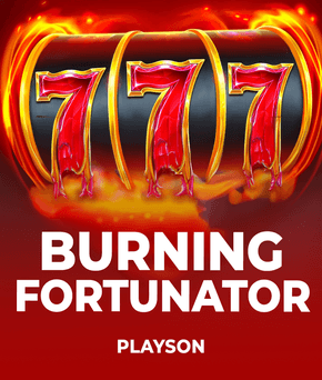 Burning Fortunator